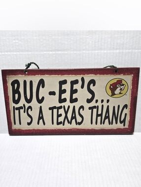 Cute Buc-ees Wooden Sign- "Buc-ee's It's A Texas Thang" bucee beaver